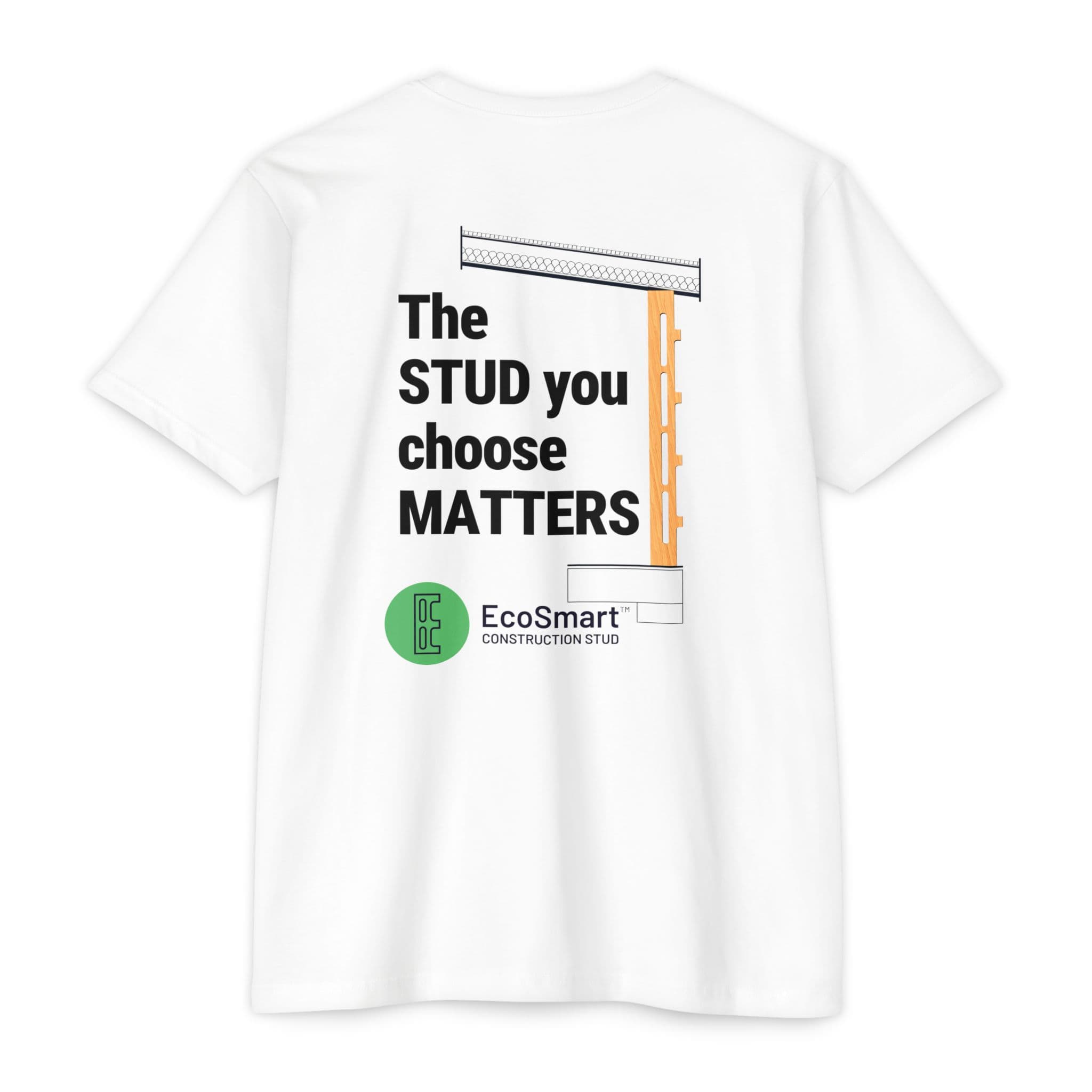 EcoSmart 'The Stud You Choose Matters' T-Shirt