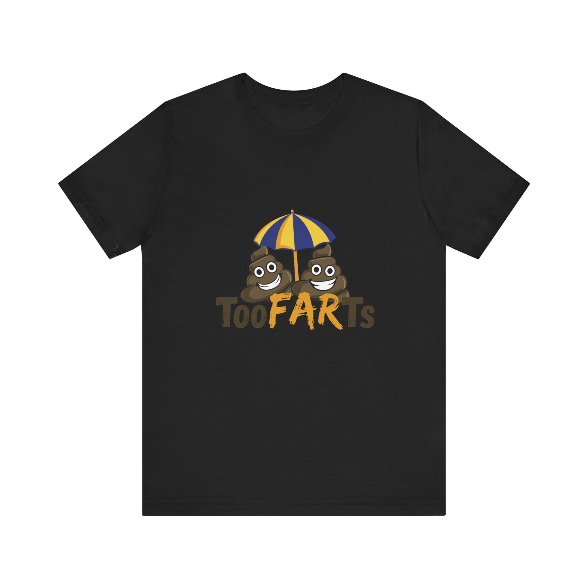 TooFARTs Unisex Jersey Short Sleeve Tee